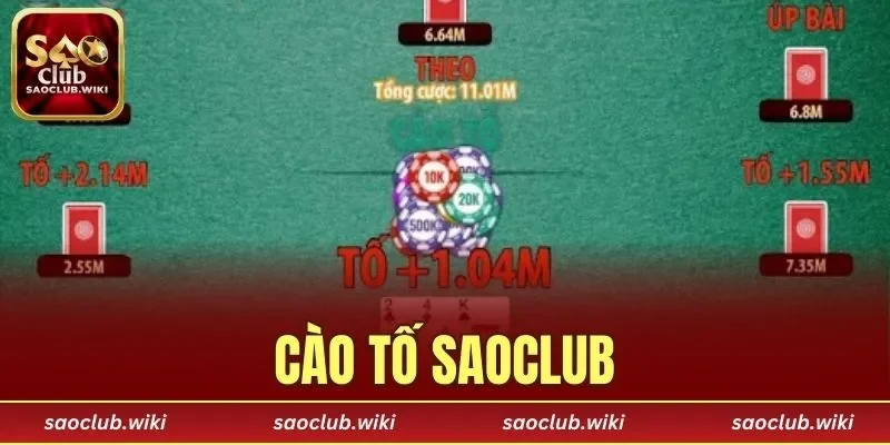 Cào Tố SAOCLUB