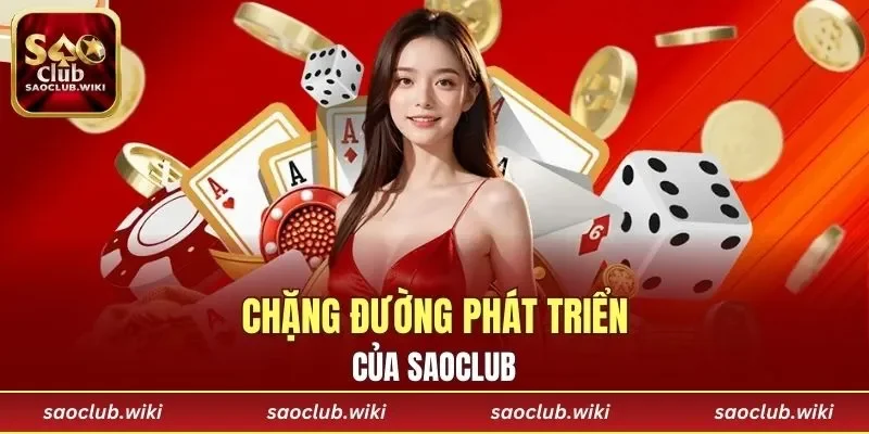Chặng đường phát triển của SAOCLUB