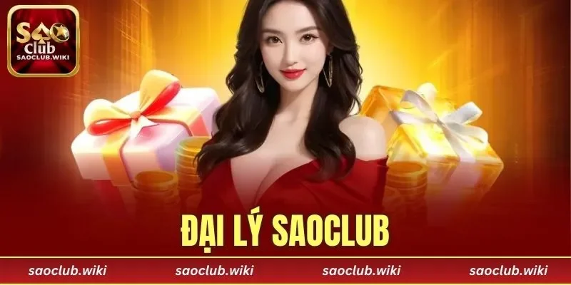 Đại Lý SAOCLUB