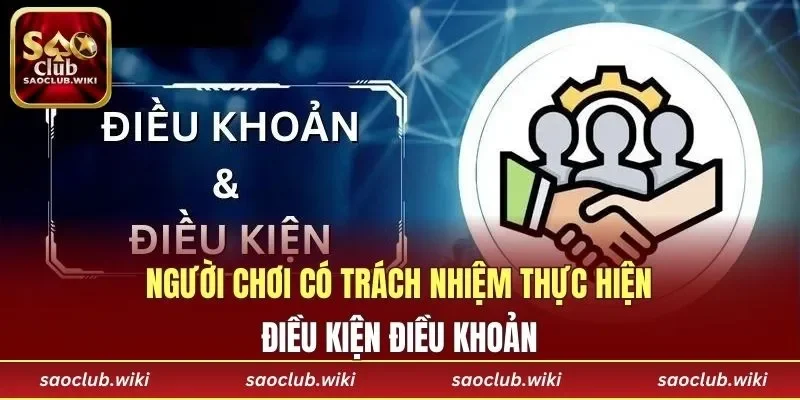 Hội viên có trách nhiệm thực hiện điều khoản điều kiện