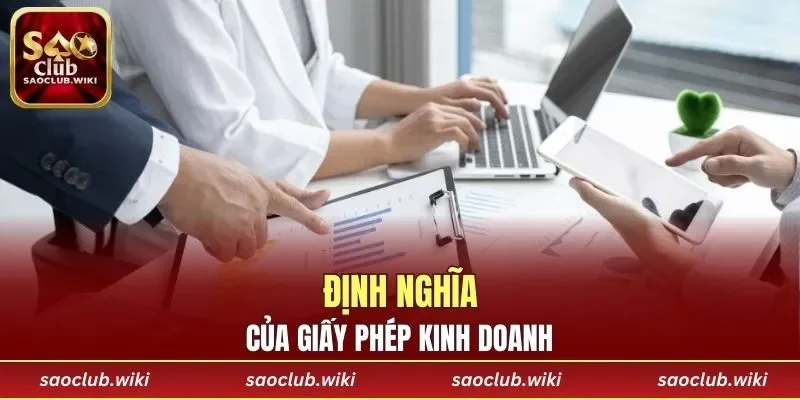 Khái niệm chuẩn của giấy phép kinh doanh