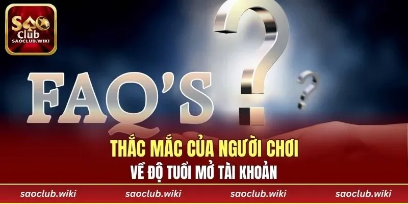 Thắc mắc của người chơi về độ tuổi mở tài khoản